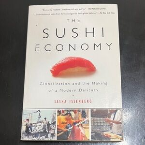 The Sushi Economy Book by Sasha Issenberg